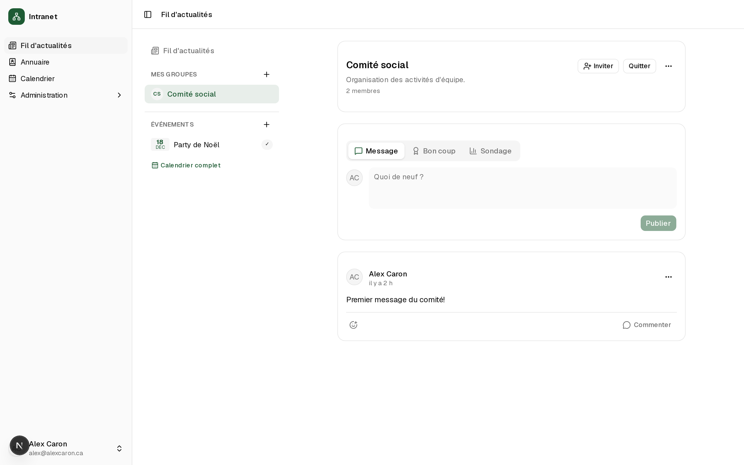 Groupe privé sur invitation dans l'intranet, avec ses propres discussions